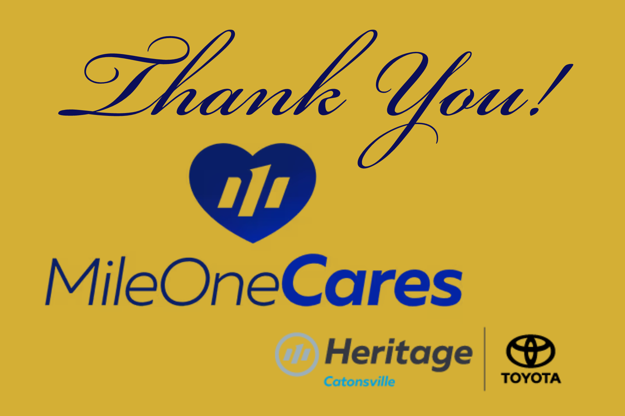 Thank You to Mile One Cares